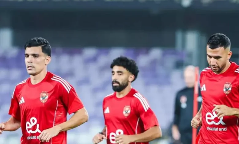 الأهلي يحدد موعد مرانه الأول استعدادا لمواجهة الزمالك